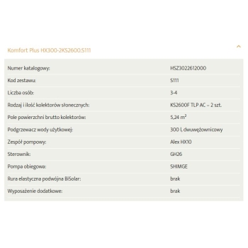 Zestaw solarny Komfort Plus HX300-2KS2600.S111 Zestaw solarny Komfort PLus dla 4-5 osób: kolektor słoneczny KS2600 (2 szt.),  zespół pompowy ALEX HX10